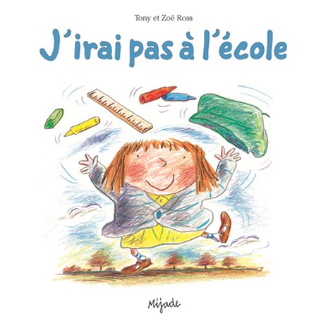 J'IRAI PAS A L ECOLE (ALBUM)