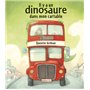 IL Y A UN DINOSAURE DANS MON CARTABLE