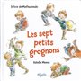 SEPT PETITS GROGNONS