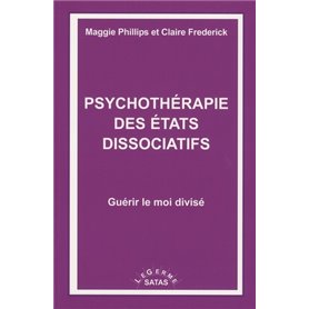 PSYCHOTHERAPIE DES ETATS DISSOCIATIFS