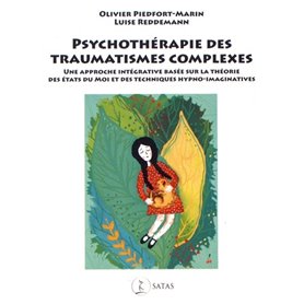 Psychothérapie des traumatismes complexes