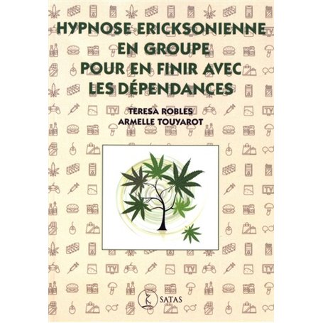 Hypnose Ericksonienne en groupe pour en finir avec les dépendances