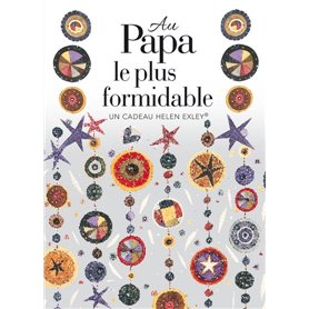 AU PAPA LE PLUS FORMIDABLE