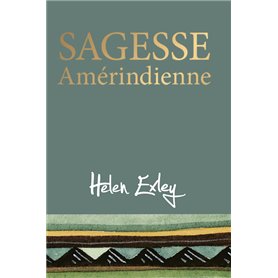 Sagesse Amérindienne