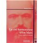 Cite harmonieuse selon marx (la)