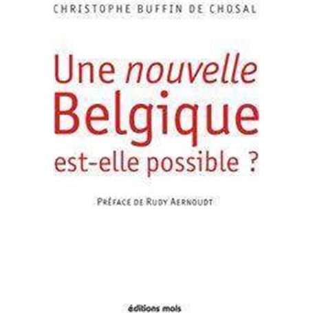 Nouvelle belgique est-elle possible ? (une)