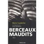 Berceaux maudits