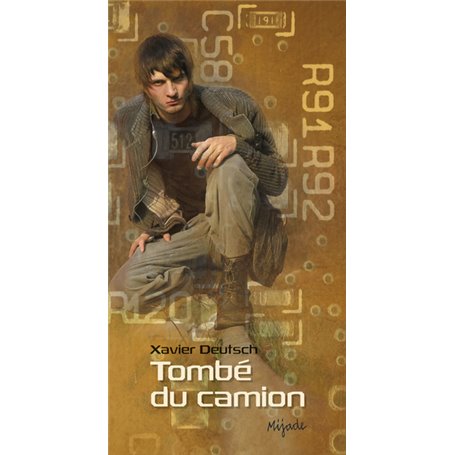 Tombé du camion