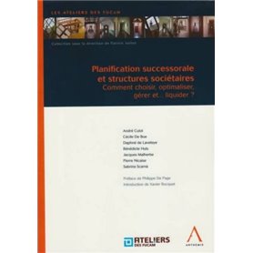 planification successorale et structures sociétaires