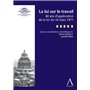 la loi sur le travail - 40 ans de la loi du 16 mars 1971