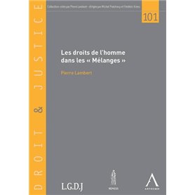 LES DROITS DE L'HOMME DANS LES « MÉLANGES »