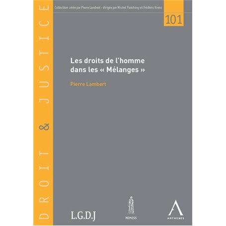 LES DROITS DE L'HOMME DANS LES « MÉLANGES »