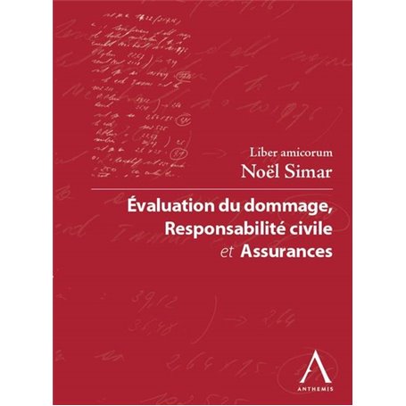 evaluation du dommage, responsabilité civile et assurances