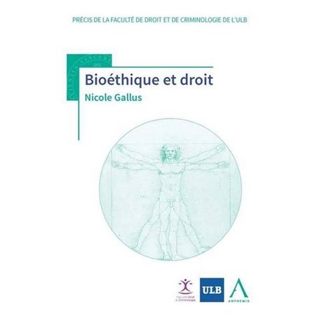 BIOÉTHIQUE ET DROIT