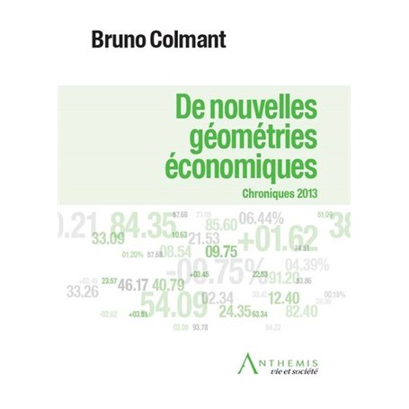 DE NOUVELLES GÉOMÉTRIES ÉCONOMIQUES