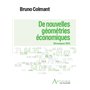 DE NOUVELLES GÉOMÉTRIES ÉCONOMIQUES