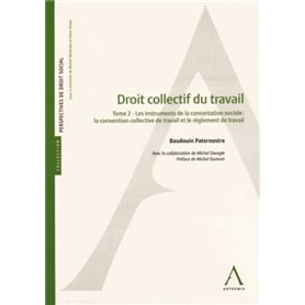 DROIT COLLECTIF : CCT ET RÈGLEMENT DE TRAVAIL