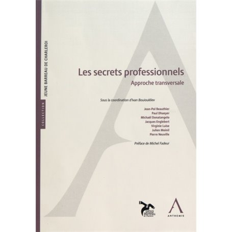 les secrets professionnels. approche transversale