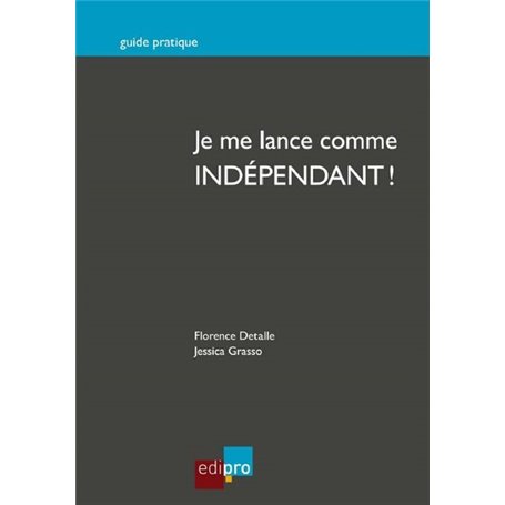 je me lance comme indépendant !