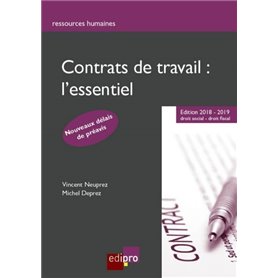 CONTRATS DE TRAVAIL : L'ESSENTIEL - EDITION 2018-2019