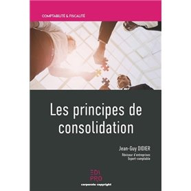 Les principes de consolidation