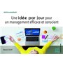 Une idée par jour pour un management efficace et conscient