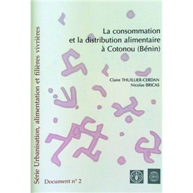 La consommation et la distribution alimentaire à cotonou (bénin)