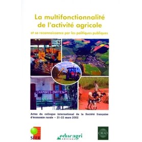 La multifonctionnalité de l'activité agricole et sa reconnaissance par les politiques publiques