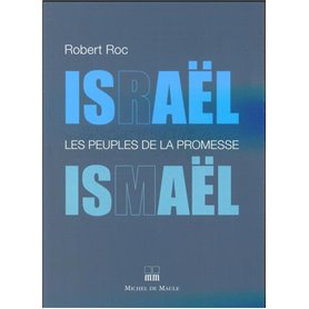 ISRAEL ISMAEL LES PEUPLES DE LA PROMESSE