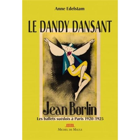 Le dandy dansant Jean Börlin