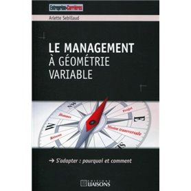 Le management à géométrie variable