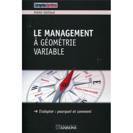 Le management à géométrie variable