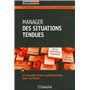 Manager des situations tendues