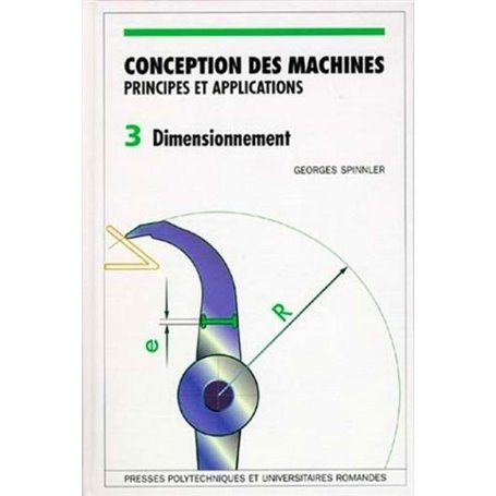 Conception des machines - Volume 3