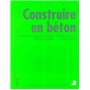 Construire en béton