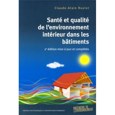 Santé et qualité de l'environnement intérieur dans les bâtiments