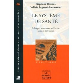 Le système de santé - volume 66