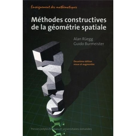 Méthodes constructives pour la géométrie spatiale