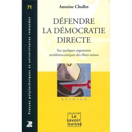 Défendre la démocratie directe