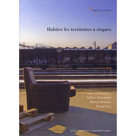 Habiter les territoires à risques