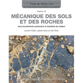 Mécanique des sols et des roches - Traité de Génie civil - Volume 18