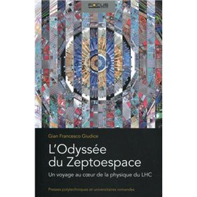 L'Odyssée du Zeptoespace