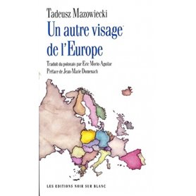 UN AUTRE VISAGE DE L EUROPE