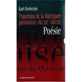 PANORAMA DE LA LITTERATURE POLONAISE DU XXEME S. POESIE 2 VOLS COFFRET