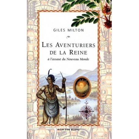 LES AVENTURIERS DE LA REINE