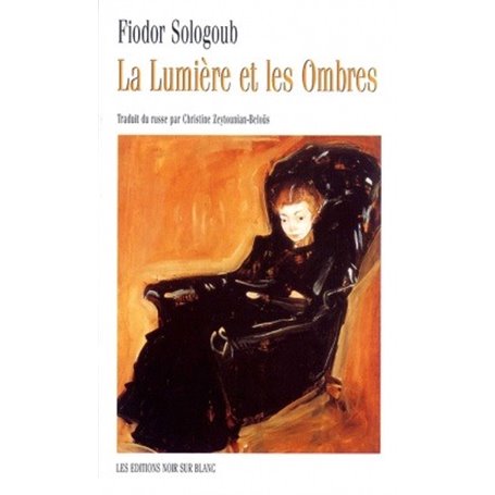 LA LUMIERE ET LES OMBRES