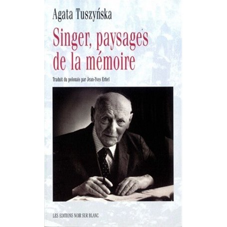 SINGER PAYSAGES DE LA MEMOIRE