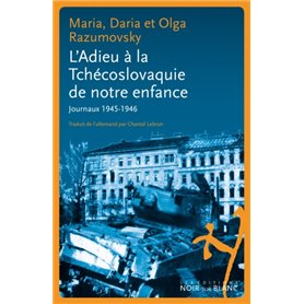 L ADIEU A LA TCHECOSLOVAQUIE DE NOTRE ENFANCE