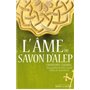 L AME DU SAVON D ALEP