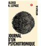 JOURNAL D UN PSYCHOTRONIQUE